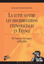 Res publica - La lutte contre les discriminations ethno-raciales en France