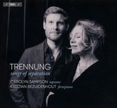 Carolyn Sampson & Kristian Bezuidenhout - Trennung - Sampson (Super Audio CD)
