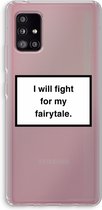 Case Company® - Samsung Galaxy A51 5G hoesje - Fight for my fairytale - Soft Cover Telefoonhoesje - Bescherming aan alle Kanten en Schermrand