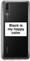 Case Company® - Huawei P20 hoesje - Black is my happy color - Soft Cover Telefoonhoesje - Bescherming aan alle Kanten en Schermrand