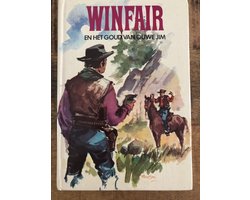 Winfair en het goud van ouwe jim