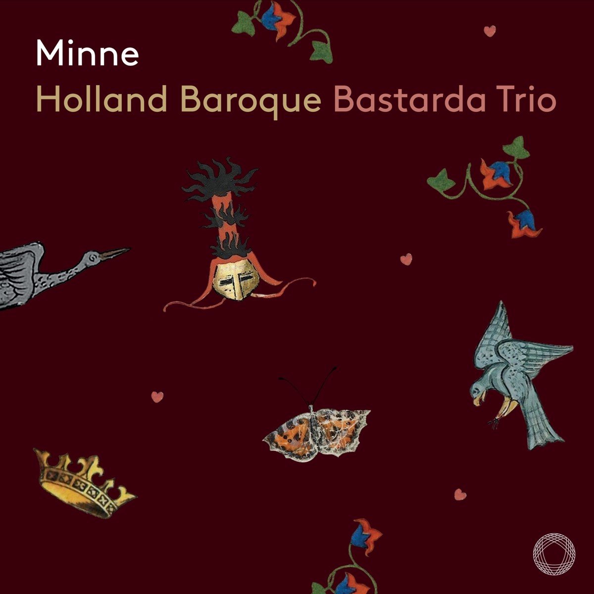Holland Baroque, Bastarda Trio - Franck: Minne (SACD)