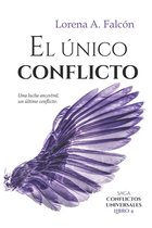 Conflictos Universales-El único conflicto