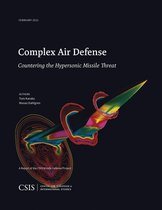 CSIS Reports - Complex Air Defense