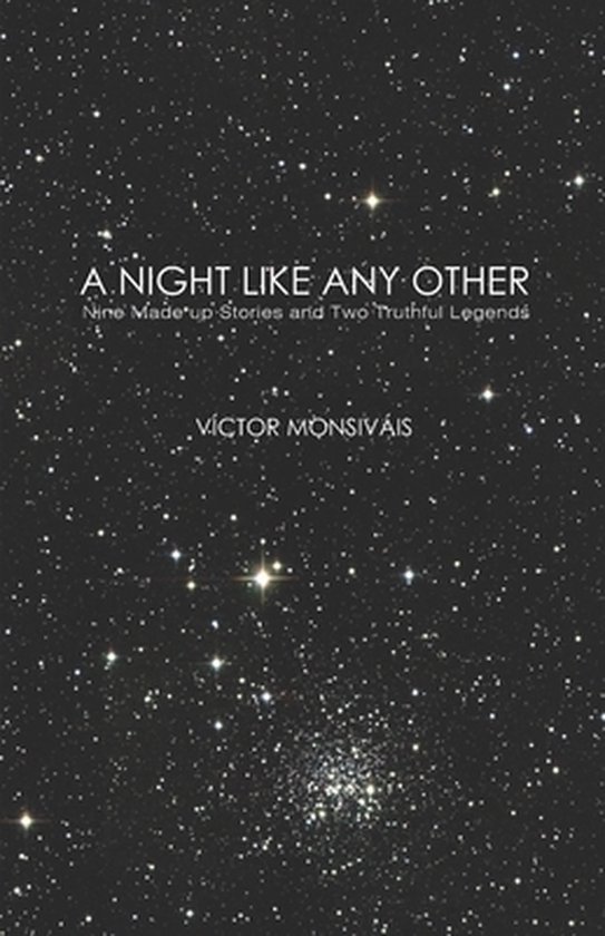 A Night Like Any Other: nine made up stories and two truthfu ... - cover