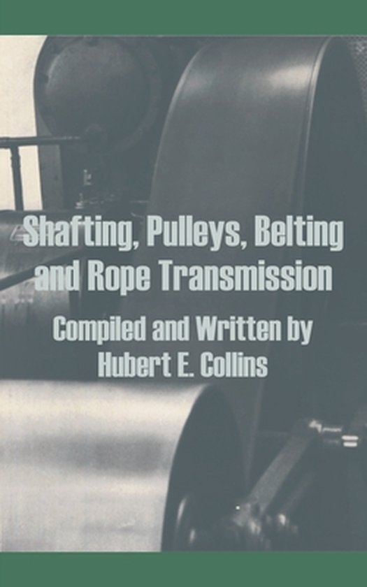 Shafting, Pulleys, Belting and Rope Transmission - cover