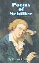 Works of Frederick Schiller- Poems of Schiller