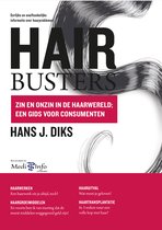 Hairbusters - Zin en onzin in de haarwereld: een gids voor consumenten