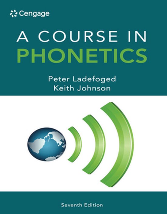9781285463407 - A Course in Phonetics
