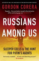 Russians Among Us Sleeper Cells  the Hunt for Putins Agents