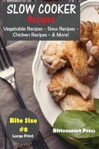 Slow Cooker Bite Size- Slow Cooker Recipes - Bite Size #8