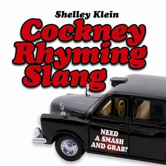 Cockney Rhyming Slang, Shelley Klein 9781843173748 Boeken