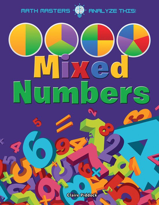 Mixed Numbers, Claire Piddock 9781681918341 Boeken