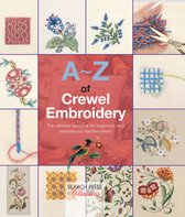 A–Z of Needlecraft - A-Z of Crewel Embroidery