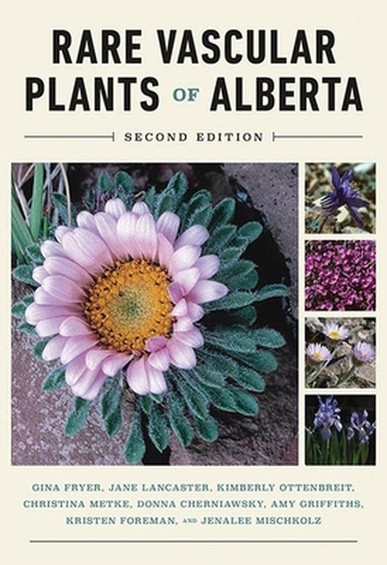 Rare Vascular Plants of Alberta, Gina Fryer 9781777140113 Boeken