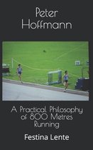 The Hermes Quartet-A Practical Philosophy of 800 Metres Running