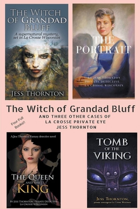 Jess Thornton Detective-The Witch of Grandad Bluff and Other ... - cover