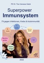Superpower Immunsystem