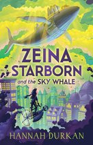 Zeina Starborn- Zeina Starborn and the Sky Whale