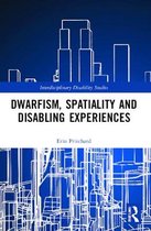 Interdisciplinary Disability Studies- Dwarfism, Spatiality and Disabling Experiences