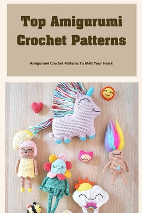 Top Amigurumi Crochet Patterns, Richardson Rodney 9798422485109