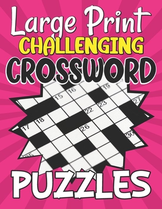 Large print challenging crossword puzzles medium level crossword puzzle book for bol