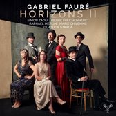 Simon Zaoui, Pierre Fouchenneret, Raphaël Merlin, Marie Chilemme - Fauré: Horizons II (3 CD)
