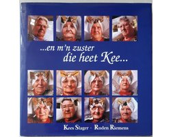 Omslag van En m'n zuster die heet Kee