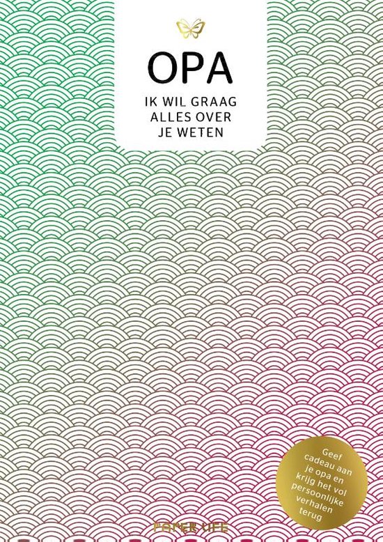 Boek met de titel 'Opa, ik wil graag alles over je weten'. Groen-rode golfpatroon achtergrond.