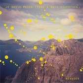 Jo David Meyer Lysne & Mats Eilertsen - Meander (LP)