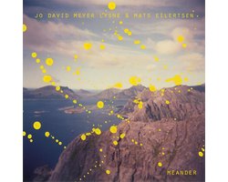 Jo David Meyer Lysne & Mats Eilertsen - Meander (LP)