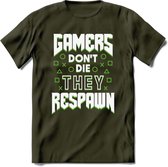 Gamers don't die T-shirt | Groen | Gaming kleding | Grappig game verjaardag cadeau shirt Heren – Dames – Unisex | - Leger Groen - S
