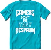 Gamers don't die T-shirt | Blauw | Gaming kleding | Grappig game verjaardag cadeau shirt Heren – Dames – Unisex | - Blauw - L