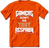 Gamers don't die T-shirt | Gaming kleding | Grappig game verjaardag cadeau shirt Heren – Dames – Unisex | - Oranje - M