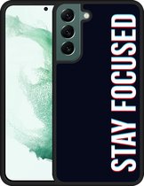 Galaxy S22+ Hardcase hoesje Stay Focused - Designed by Cazy