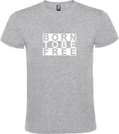 Grijs  T shirt met  print van "BORN TO BE FREE " print Wit size XL