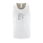 Witte Tanktop sportshirt met "If you're reading this bring me a Wine " Print Zilver Size XXL