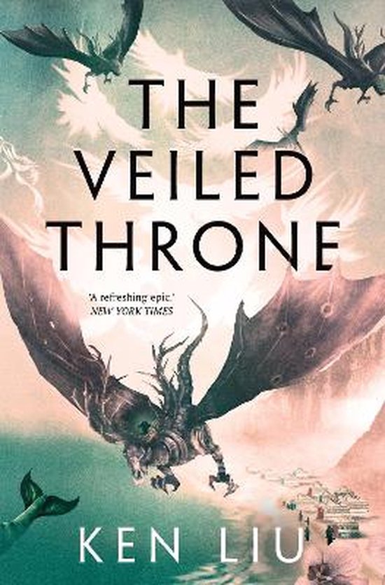 The Dandelion Dynasty-The Veiled Throne - cover
