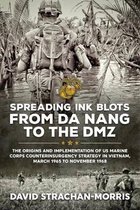 Spreading Ink Blots Da Nang To The DMZ