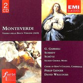 Monteverdi: Vespro;  Gabrieli, Scheidt, Schutz