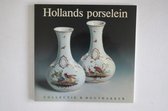 Hollands porcelein collectie b. houthakker