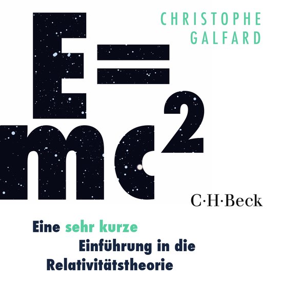 E=mc² - Eine sehr kurze Einführung in die Relativitätsthe ... - cover