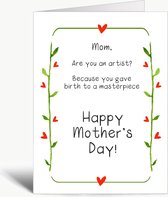 Mom, are you an artist? Because you gave birth to a masterpiece - Moederdag - Mama - Wenskaart met envelop - grappig - humor - kunst - Mother's Day - Engels