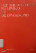 Subject begrip by levinas opvoedkunde