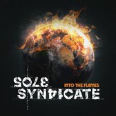 Sole Syndicate - Into The Flames (CD)
