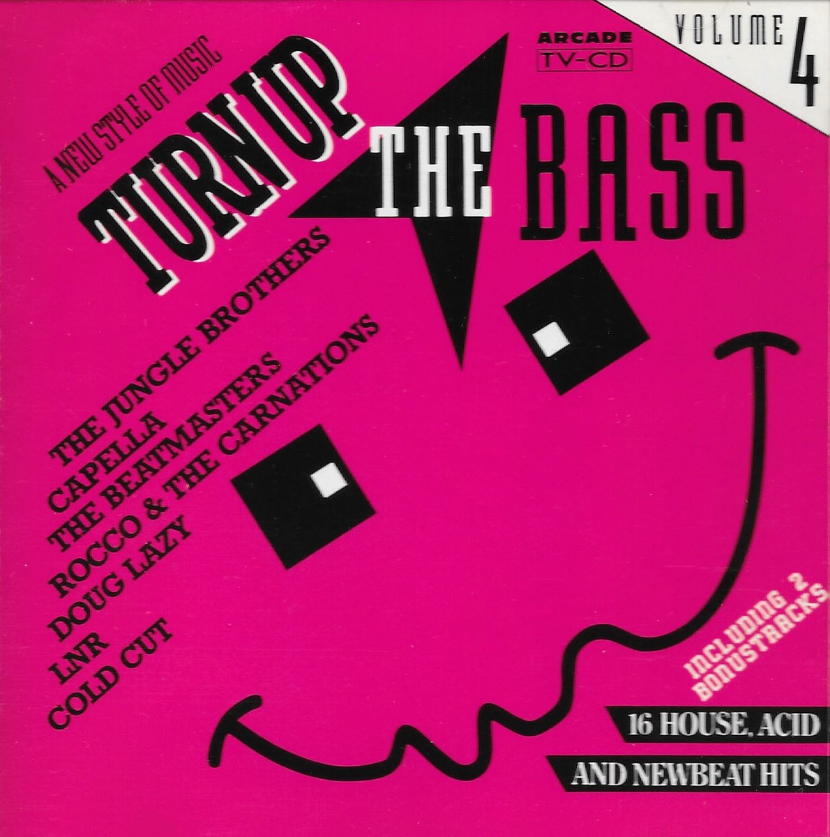 Turn Up The Bass 4