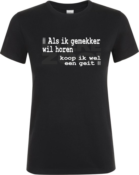 Klere-Zooi - Gemekker - Dames T-Shirt - 4XL