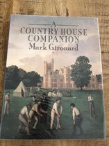 A Country House Companion