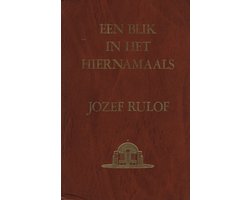 Blik in het hiernamaals - Rulof