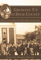 Growing Up in Davie County